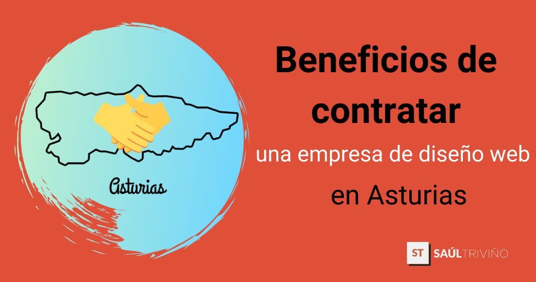 beneficios contratar empresa diseno web asturias